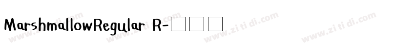 MarshmallowRegular R字体转换